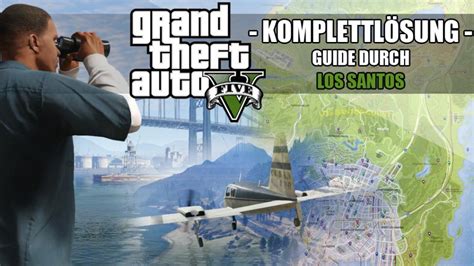 GTA 5 Komplettlösung: Alle Storymissionen gelöst